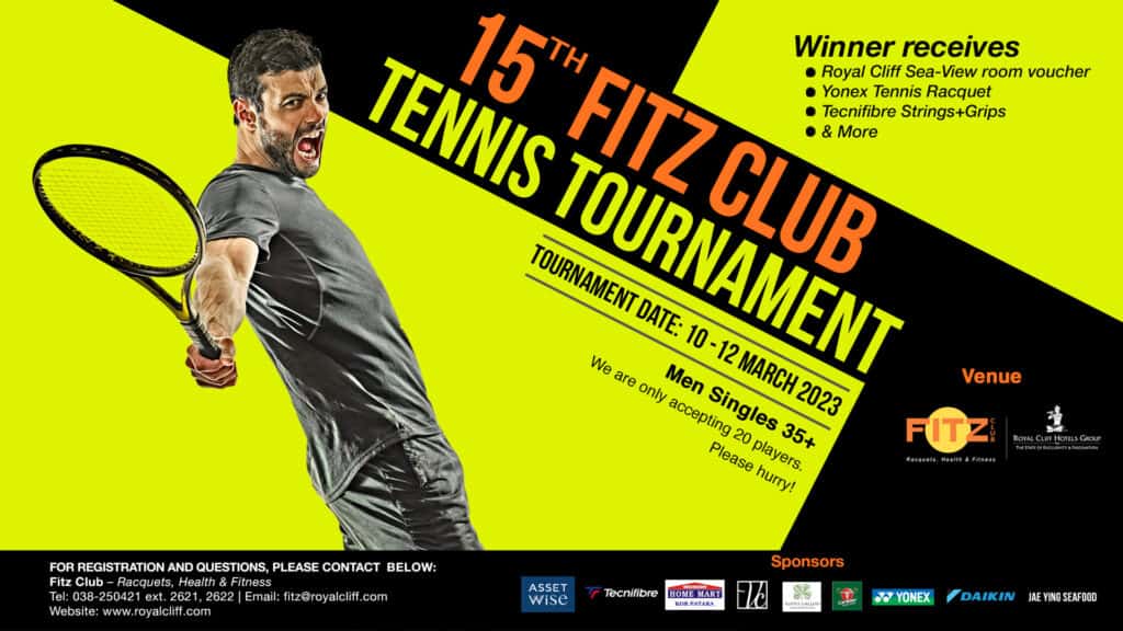 Fitz Clubs Popular Annual Tennis Championship Returns On 10 12 March 2023 Royal Cliff 8876